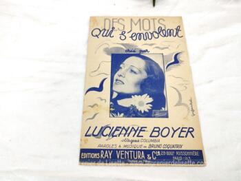 Ancienne partition "Des mots qui s'envolent" créée pour Lucienne Boyer,  paroles et musique de Bruno Coquatrix, Disques Columbia,  édité aux Editions Ray Ventura et Cie Musicale Paris-Monde, copyright de 1940.