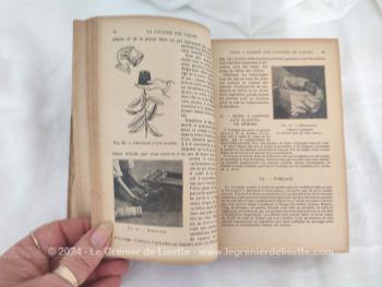 Ancien livre de l'Encyclopédie des Connaissances Agricoles avec le livre "La Culture des Fleurs" datant de 1932 sur 400 pages, concernant les fleurs des Plantes de Jardins et d'appartements par B. Vercier, édité chez Hachette.