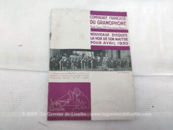 Voici un ancien catalogues La Voix de son Maitre pour l'année 1928, un autre pour l'année 1929,  un prospectus pour une chanson de Maurice Chevalier de 1929 et le catalogue des nouveautés d'avril 1930.