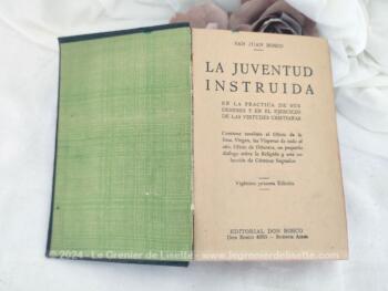 Ancien livre religieux argentin "La Juventud Instruida" de San Juan Bosco de 1951 sur l'éducation de la Jeunesse dans l'esprit Chrétien.